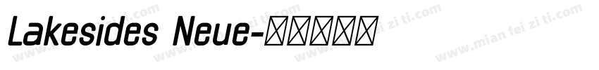Lakesides Neue字体转换